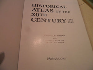 Historical Atlas of the 20th Century 