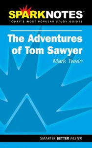 Tom Sawyer (Sparknotes Literature Guide) 