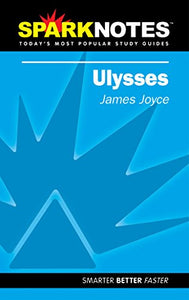 Ulysses (SparkNotes Literature Guide) 