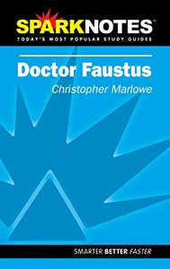 Dr. Faustus (SparkNotes Literature Guide) 