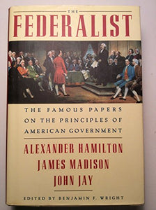 Federalist Famous Papers on Principles American Go 