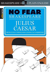 Julius Caesar (No Fear Shakespeare) 