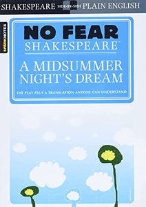 A Midsummer Night's Dream (No Fear Shakespeare) 