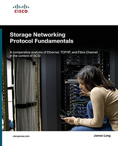 Storage Networking Protocol Fundamentals 