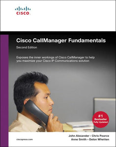 Cisco CallManager Fundamentals 