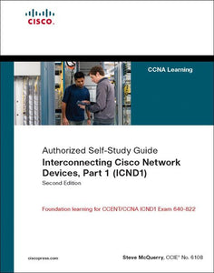 Interconnecting Cisco Network Devices, Part 1 (ICND1) 