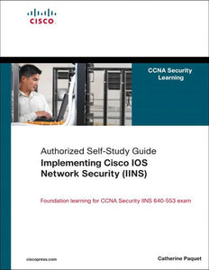 Implementing Cisco IOS Network Security (IINS) 