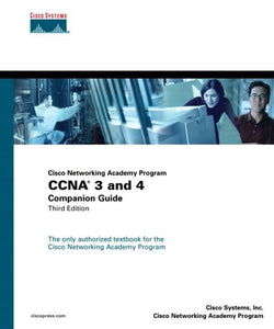 CCNA 3 and 4 Companion Guide (Cisco Networking Academy Program) 