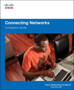 Connecting Networks Companion Guide 