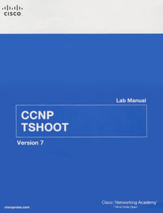 CCNP TSHOOT Lab Manual 