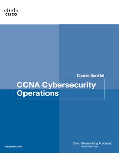 CCNA Cybersecurity Operations Course Booklet 