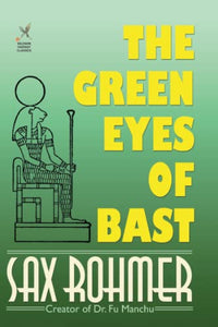 The Green Eyes of Bast 