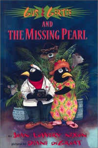 Gus & Gertie and the Missing Pearl Le 