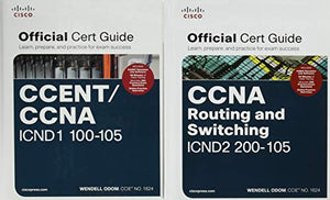 CCNA Routing and Switching 200-125 Official Cert Guide Library 