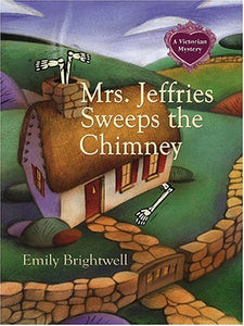 Mrs. Jeffries Sweeps the Chimney 