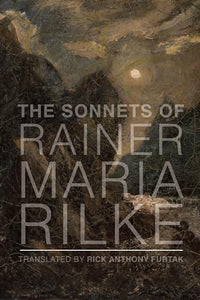 The Sonnets of Rainer Maria Rilke 