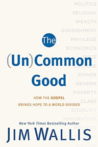 The (Un)Common Good 