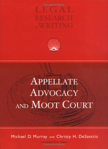 Appellate Advocacy and Moot Court 