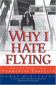 Why I Hate Flying 