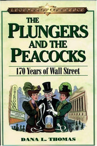 The Plungers and the Peacocks 