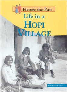 Life in a Hopi Village 