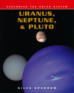 Uranus, Neptune, & Pluto 