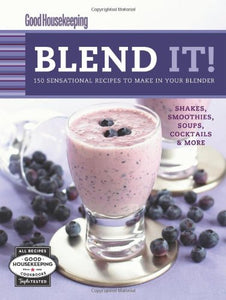 Good Housekeeping Blend It! 