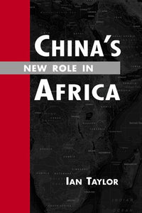 China's New Role in Africa 