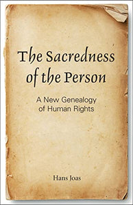 The Sacredness of the Person 