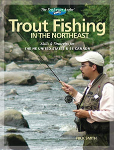 Trout Fishing in the Northeast 