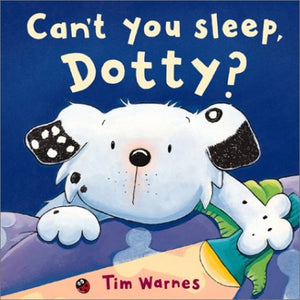 Can't You Sleep, Dotty? 