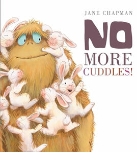 No More Cuddles! 