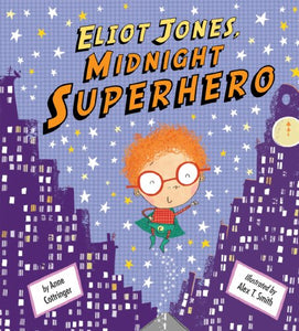 Eliot Jones, Midnight Superhero 