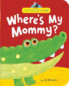 Where's My Mommy? 