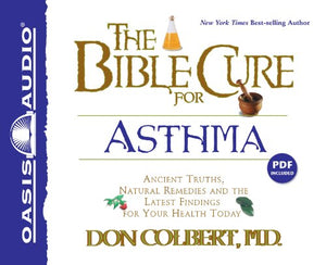 The Bible Cure for Asthma 