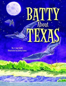 Batty About Texas 