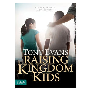 Raising Kingdom Kids 