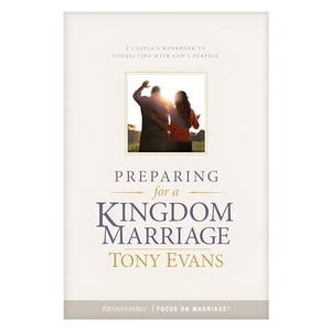 Preparing for a Kingdom Marriage 