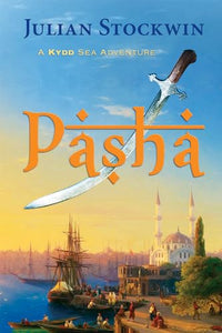 Pasha: A Kydd Sea Adventure (Kydd Sea Adventures) 