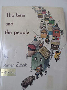 The Bear And The People 