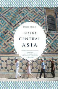 Inside Central Asia 