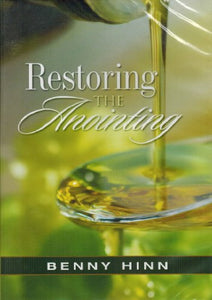 Restoring the Anointing - Move From Bondage To Restoration 