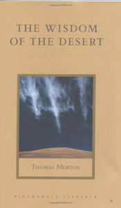 The Wisdom of the Desert 