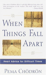 When Things Fall Apart 