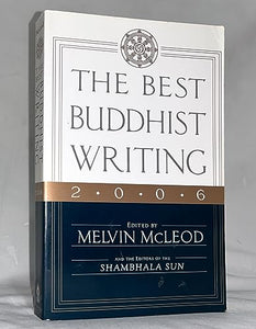 The Best Buddhist Writing 