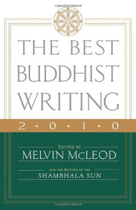 The Best Buddhist Writing 