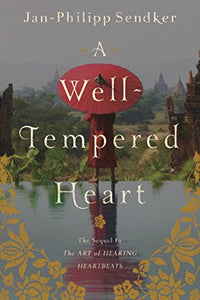 A Well-tempered Heart 