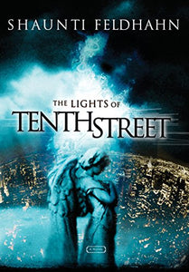 The Lights of Tenth Street 