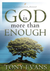 God Is More Than Enough 