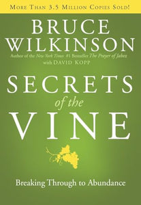 Secrets of the Vine (Anniversary Edition) 